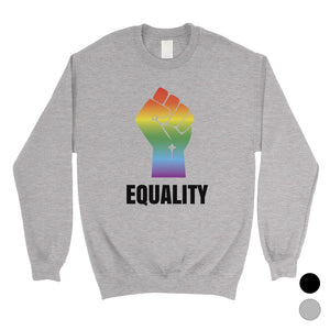 LGBT Equality Rainbow Fist Unisex SweaShirt