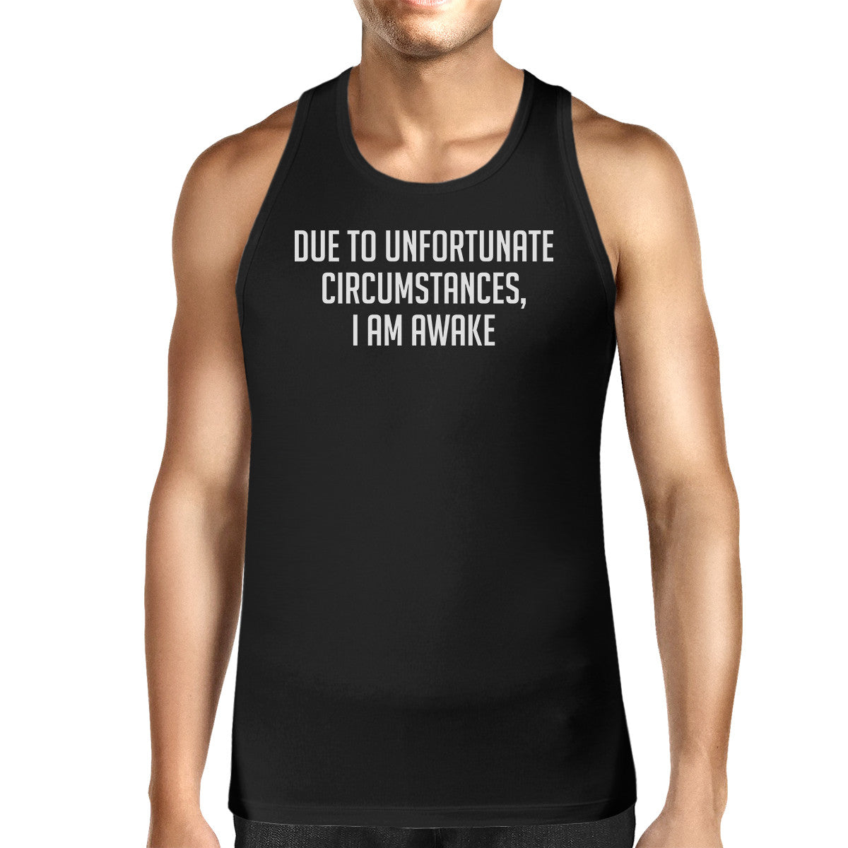Due To Unfortunate  I Am Awake Mens Sleeveless Black Tank Top - 365INLOVE