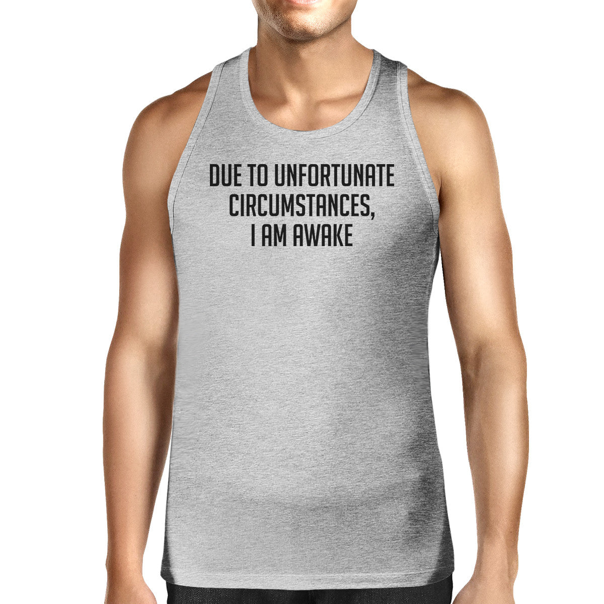 Due To Unfortunate I Am Awake Mens Grey  Sleeveless Tank Top - 365INLOVE
