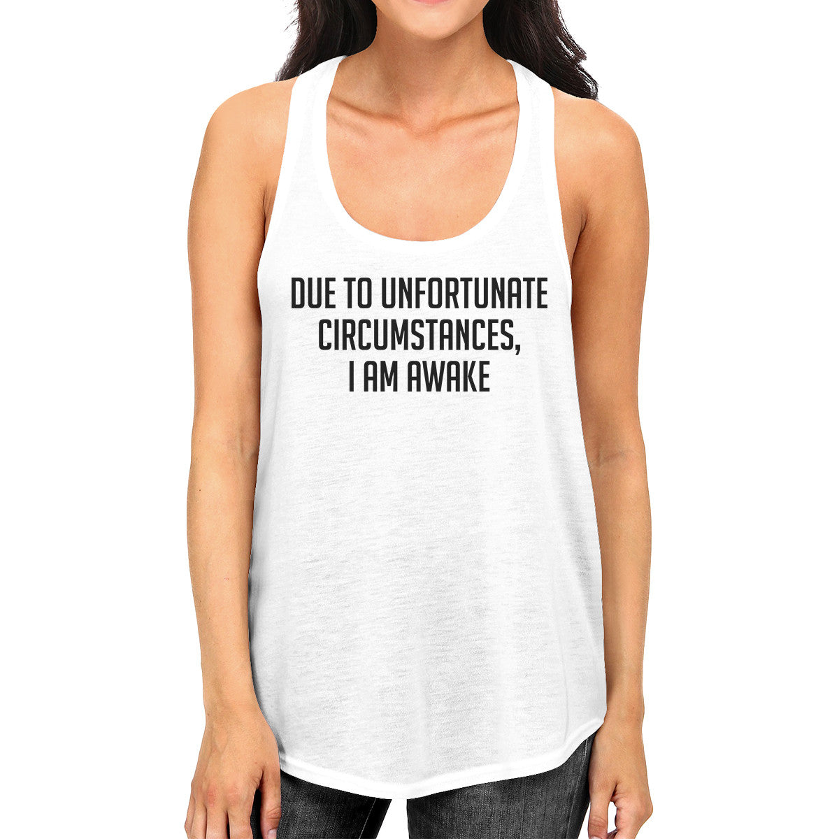 Due To Unfortunate I Am Awake Womens White Sleeveless Tank Top - 365INLOVE
