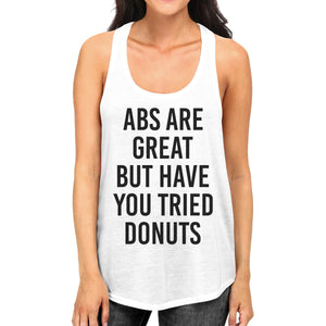 Abs Are Great Womens White Sleeveless Tank Top Gym Workout Shirt - 365INLOVE