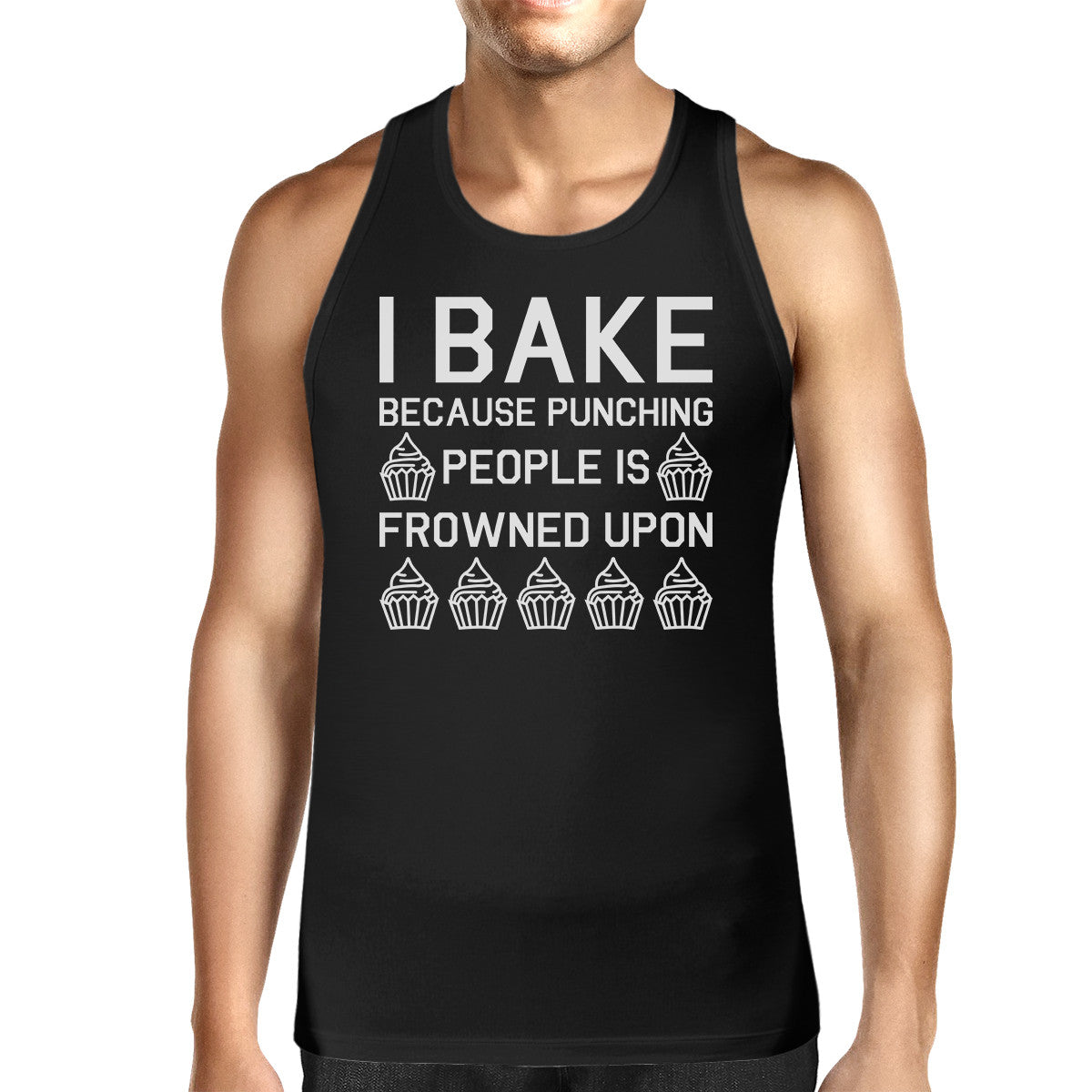 I Bake Because Mens Sleeveless Black Tank Top  For Cupcake Lover - 365INLOVE