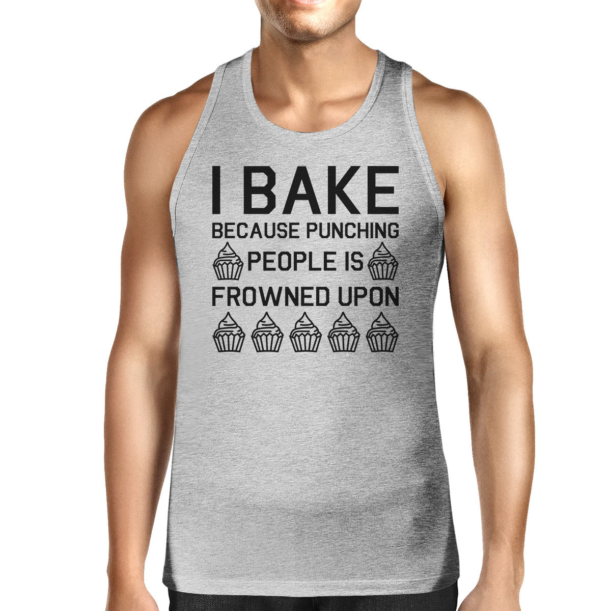 I Bake Because Mens Gray Sleeveless Tank Top For Cupcake Lovers - 365INLOVE