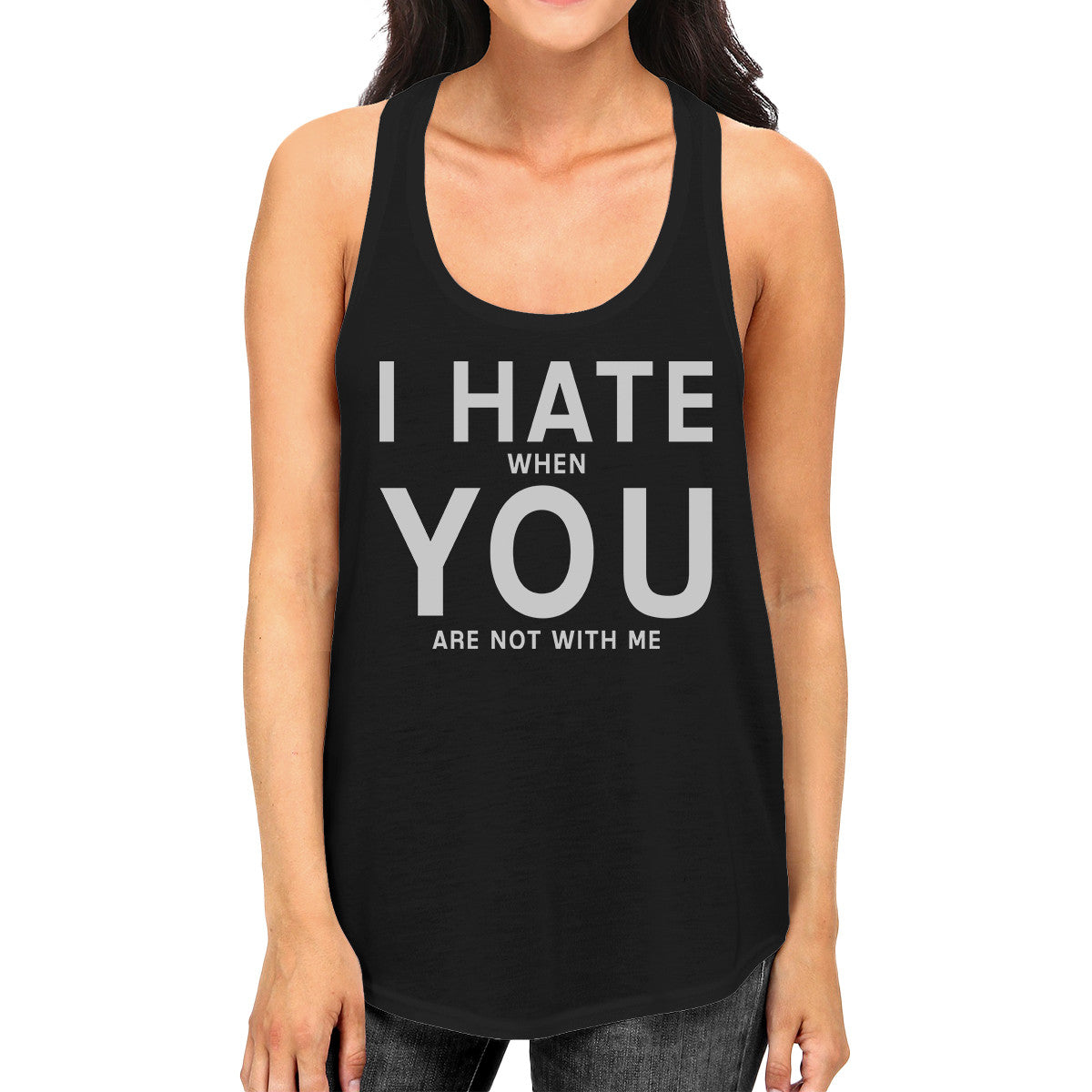 I Hate You Women's Humorous Tanks Gift Idea For Valentines Day - 365INLOVE