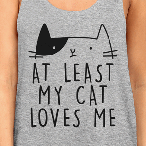 At Least My Cat Loves Women's Sleeveless Tank Top Cute Cat Graphic - 365INLOVE