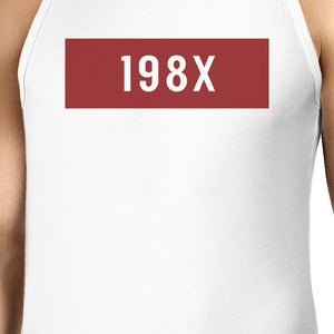 198X Men's White Cotton Tanks Funny Graphic Design Tank Top For Him - 365INLOVE