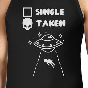 Single Taken Alien Men's Sleeveless T Shirt Funny Saying Tank Top - 365INLOVE