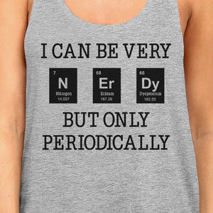 Nerdy Periodically Womens Grey Tank Top