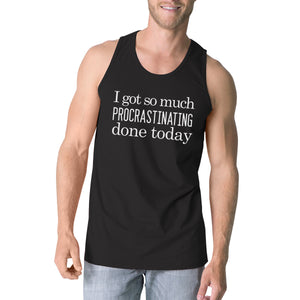 Procrastinating Done Today Mens Black Tank Top