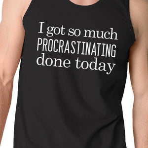 Procrastinating Done Today Mens Black Tank Top