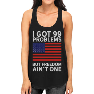 Freedom Ain't One Women Sleeveless Tee Funny 4th Of July Tank Top - 365INLOVE