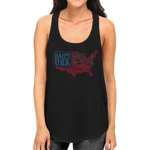 Happy Birthday USA Womens Black Sleeveless Top Funny 4 Of July Tank - 365INLOVE