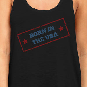 Born In The USA Black Unique Graphic Tank Top For Women Gift Ideas - 365INLOVE