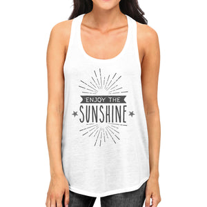 Enjoy The Sunshine Womens White Tank Top