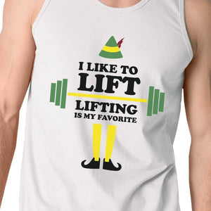 I Like To Lift Lifting Is My Favorite Mens White Tank Top