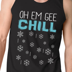 Oh Em Gee Chill Snowflakes Mens Black Tank Top