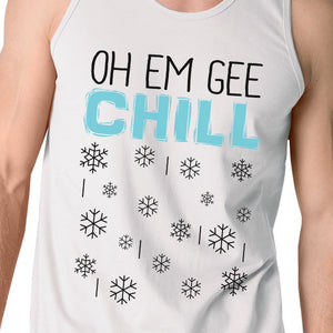 Oh Em Gee Chill Snowflakes Mens White Tank Top