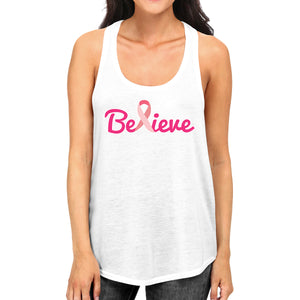 Believe Breast Cancer Awareness Womens White Tank Top