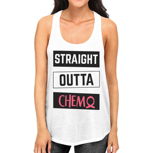 Straight Outta Chemo Breast Cancer Womens White Tank Top