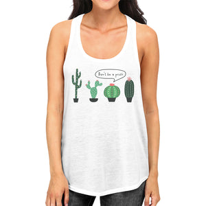 Don't Be a Prick Cactus Womens Fashion Cute Gym Workout Tank Top