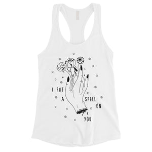 I Put A Spell On You Womens Tank Top