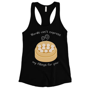 My Fillings Dumpling Dimsum Womens Tank Top For Dumpling Lovers