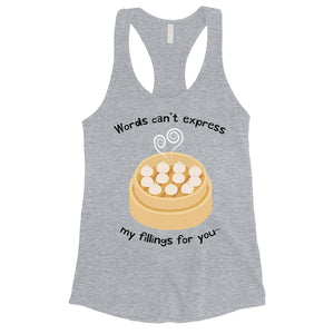 My Fillings Dumpling Dimsum Womens Tank Top For Dumpling Lovers