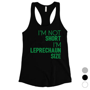 Not Short Leprechaun Size Womens Cute Saint Patrick's Day Tank Top