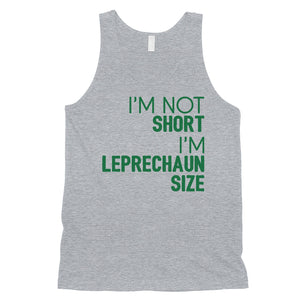 Not Short Leprechaun Size Mens Funny Saint Patrick's Day Tank Top