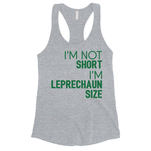 Not Short Leprechaun Size Womens Cute Saint Patrick's Day Tank Top