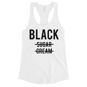 365 Printing Black No Sugar Cream Womens Happy Strong Motivational Tank Top