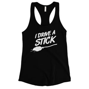 I Drive A Stick Cute Halloween Costume Funny Womens Tank Top