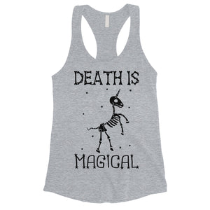 Death is Megical Unicorn Skeleton Funny Halloween Womens Tank Top