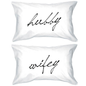 Hubby and Wifey Pillowcases - Egyptian Cotton Matching Couple Pillow Cover - 365INLOVE