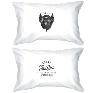Taken By Sexy Bearded Man Cute Matching Gift Couple Pillow Cases