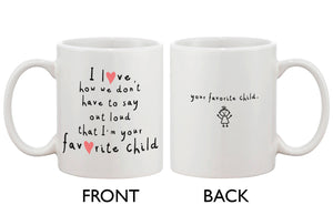 Cute Coffee Mug for Mom from Daughter - I'm Your Favorite Child, Mom Mug - 365INLOVE