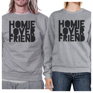 Homie Lover Friend Matching Couple Grey Sweatshirts