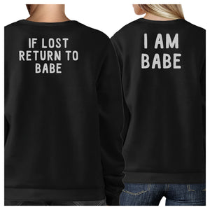 If Lost Return To Babe And I Am Babe Matching Couple Black Sweatshirts