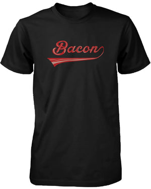 Bacon Men's T-shirt for bacon lovers - Graphic Humor Adult Short Sleeve Tee - 365INLOVE