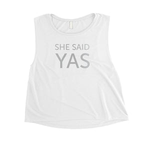 I Do She Said Yas-SILVER Womens Crop Top Wholesome Fun Anniversary