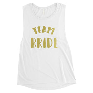 Bride Team Bride-GOLD Womens Muscle Tank Top Sweet Matching Lovely