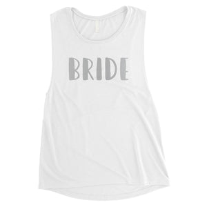 Bride Team Bride-SILVER Womens Muscle Tank Top Extravagent Rich