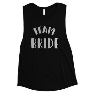 Bride Team Bride-SILVER Womens Muscle Tank Top Extravagent Rich