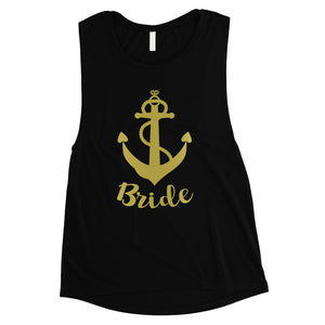 Bride Crew Anchor-GOLD Womens Muscle Tank Top Loving Anniversary