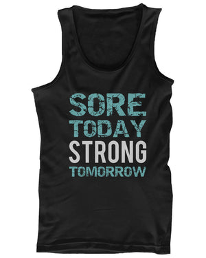 sore today strong tomorrow